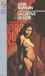 Cycle de Gor (07) - La captive de Gor