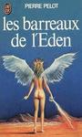 Les barreaux de l'Eden