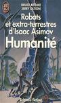 Robots et extra-terrestres d'Isaac Asimov (1) : Franc-tireur / Humanit