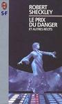 Le prix du danger et autres rcits