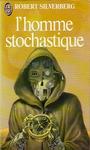 L'homme stochastique (Le matre du hazard)