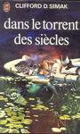 Dans le torrent des sicles
