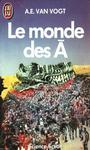Cycle du non A (1) - Le monde des non A