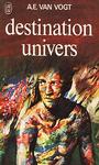 Destination Univers
