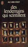 Des lendemains qui scintillent