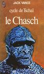 Cycle de Tscha (1) - Le Chasch