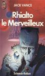 Rhialto le merveilleux