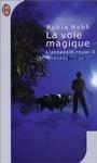 L'assassin royal (05) - La voie magique