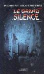 Le grand silence