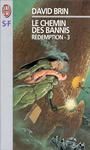 Rdemption (3) : Le chemin des bannis